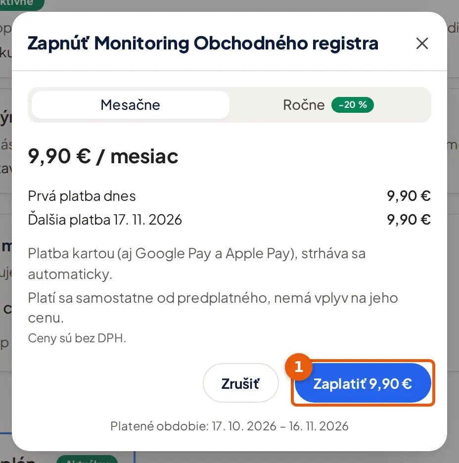 Snímka: okno Zapnúť Monitoring Obchodného registra s cenou a tlačidlom Zaplatiť 9,90 € (1)