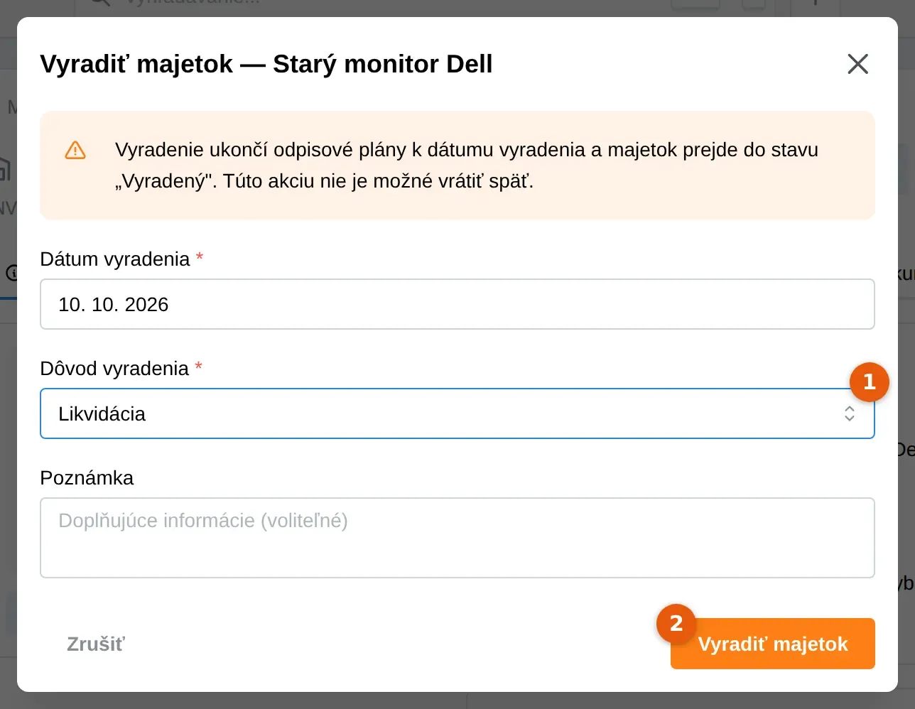 Snímka: okno Vyradiť majetok, pole Dôvod vyradenia (1) a tlačidlo Vyradiť majetok (2)